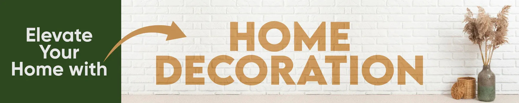 Home Decoration